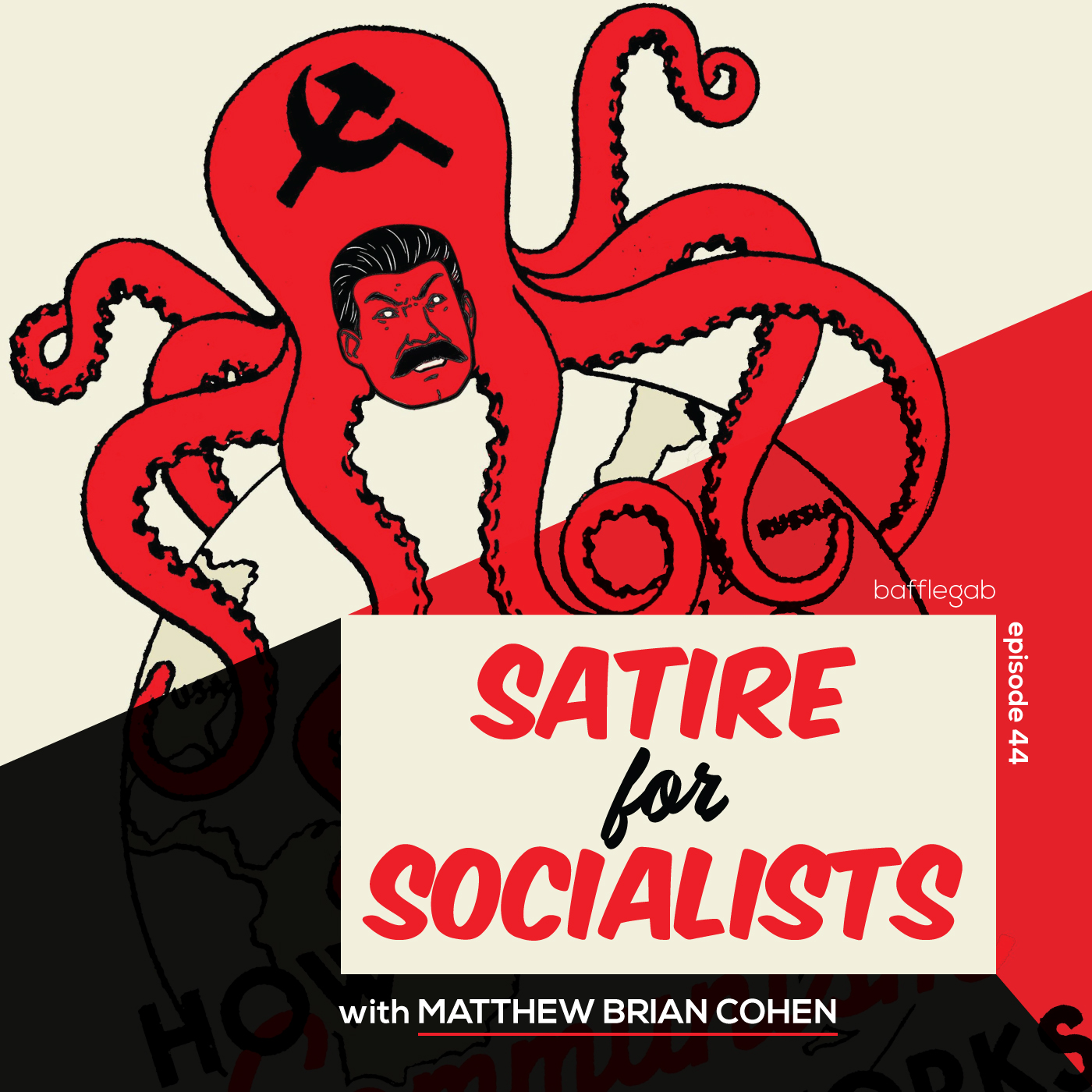 Satire for Socialists w/ Matthew Brian Cohen
