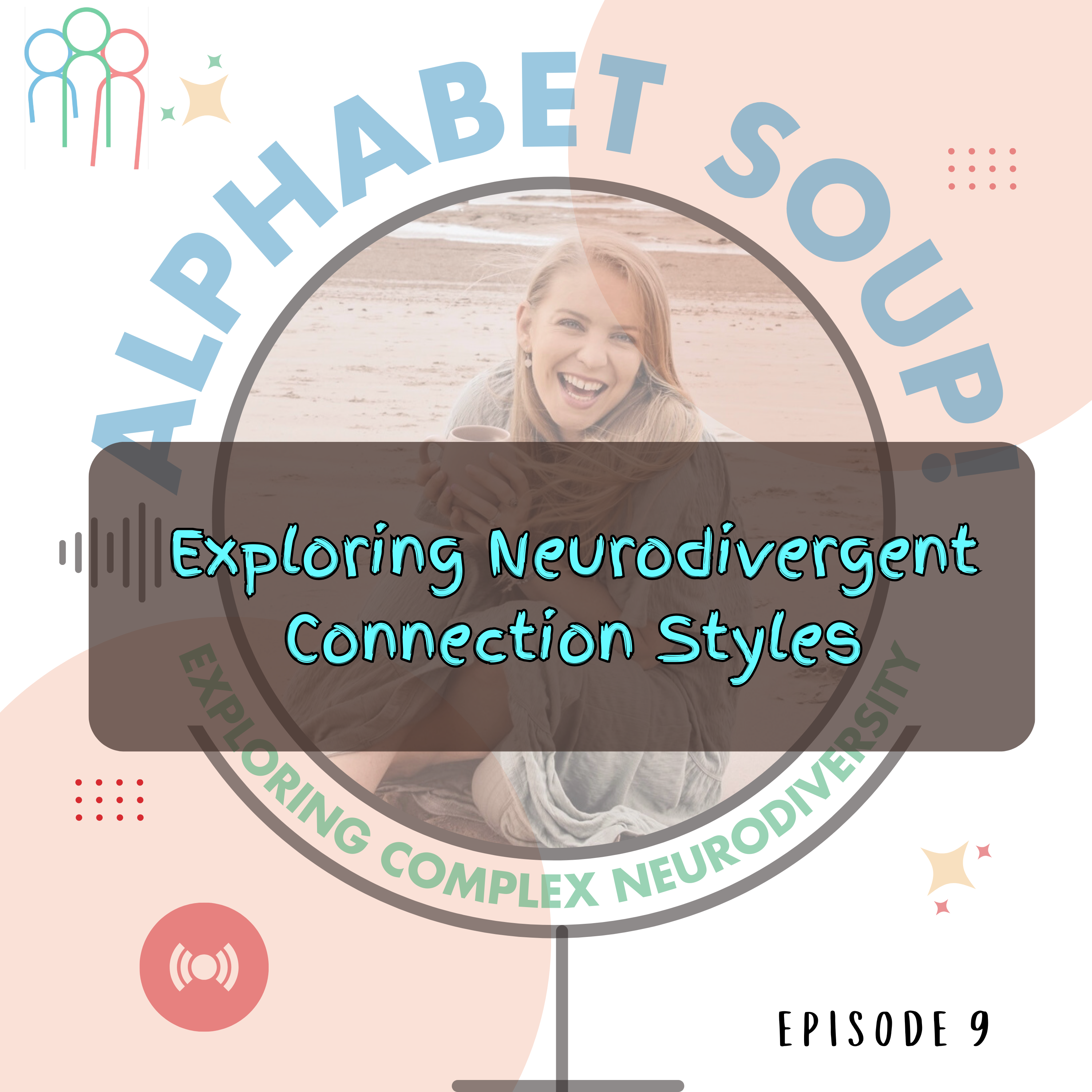 Alphabet Soup! Exploring Complex Neurodiversity
