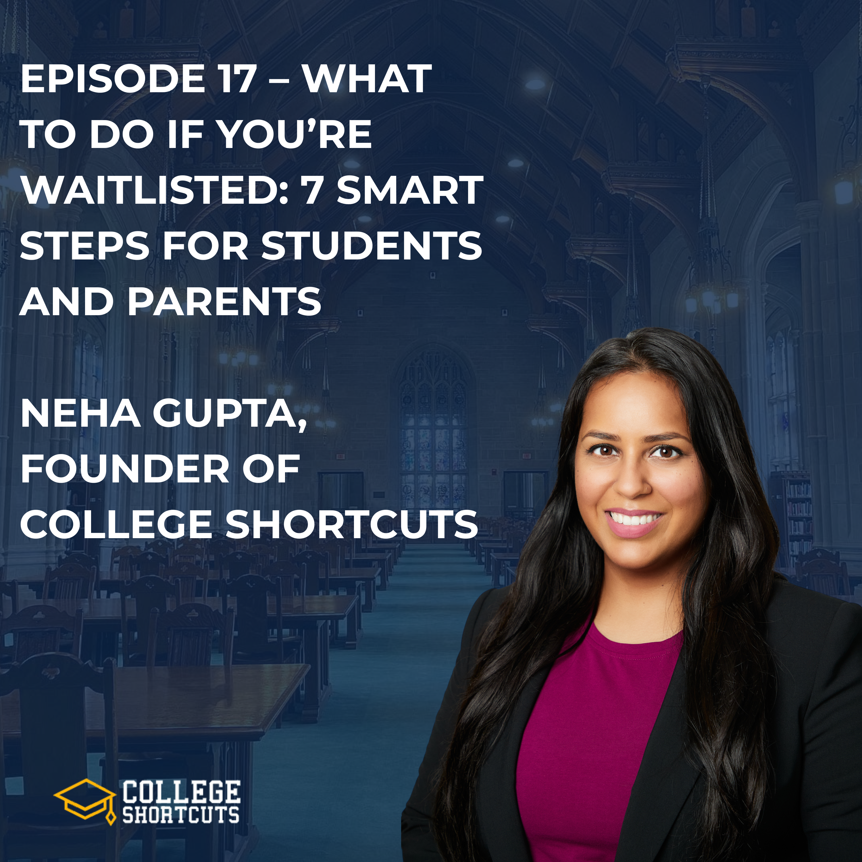 College Shortcuts Insider: Beyond The Admissions Curtain