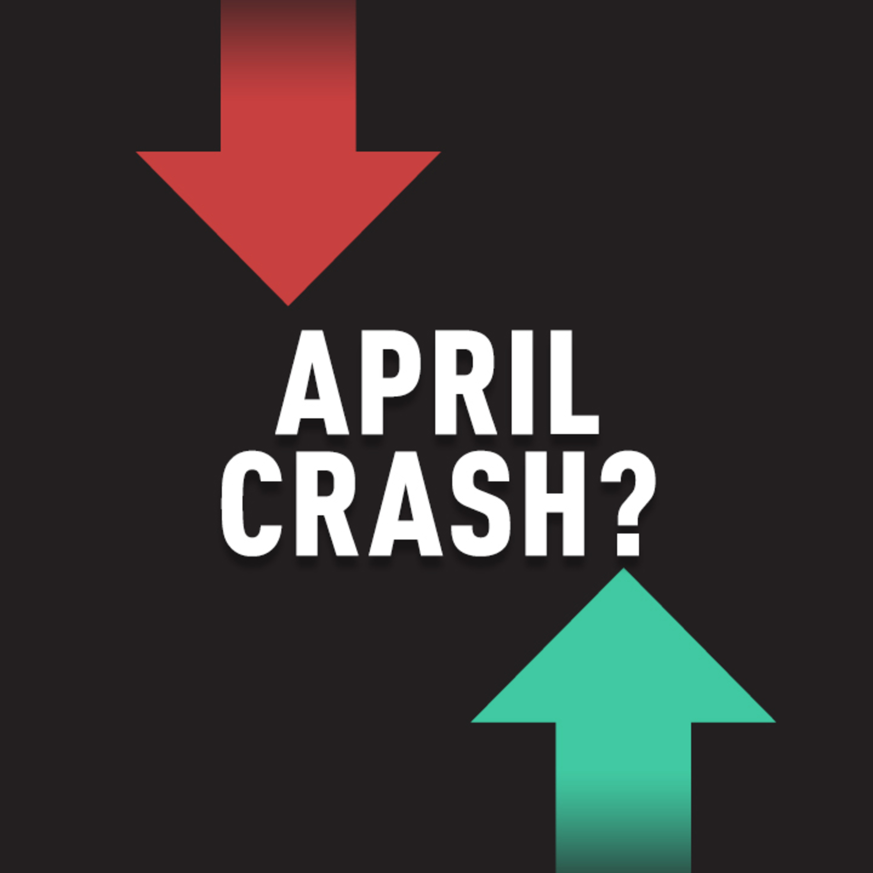 April 2020 Stock Market Crash?