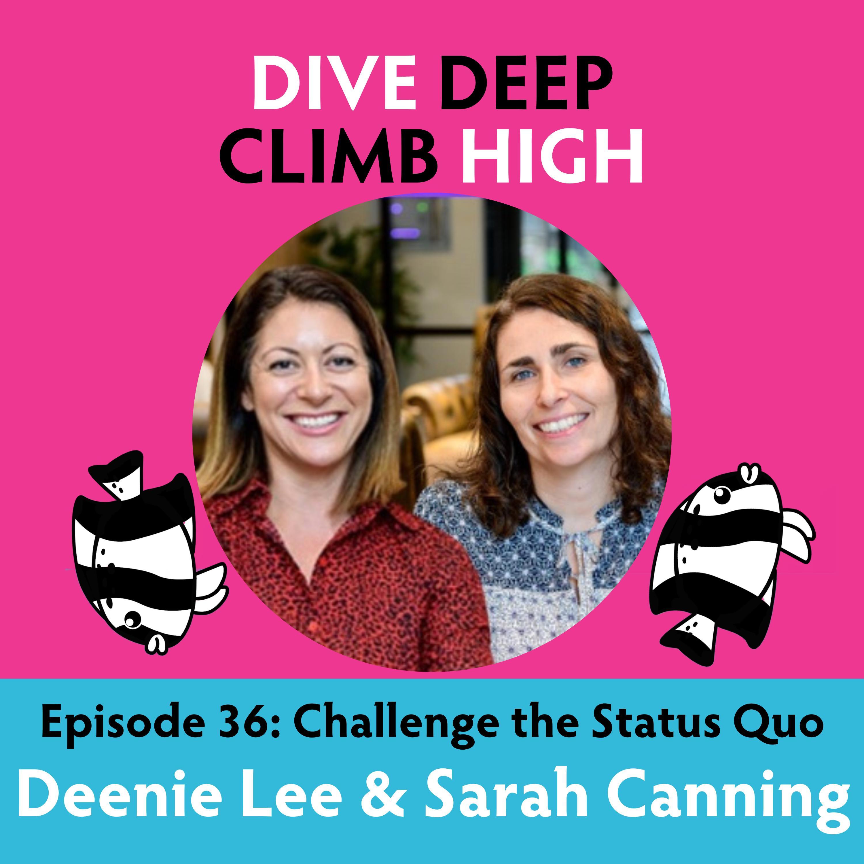Dive Deep, Climb High