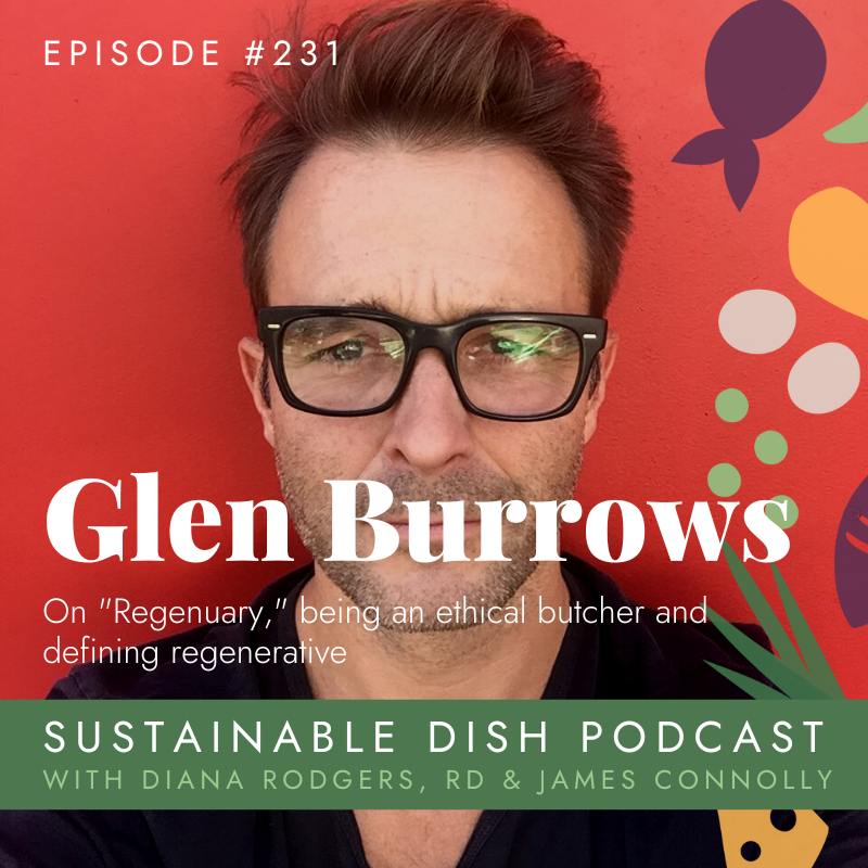 cover of episode Glen Burrows on Focusing on Food Sourcing rather than Food Politics