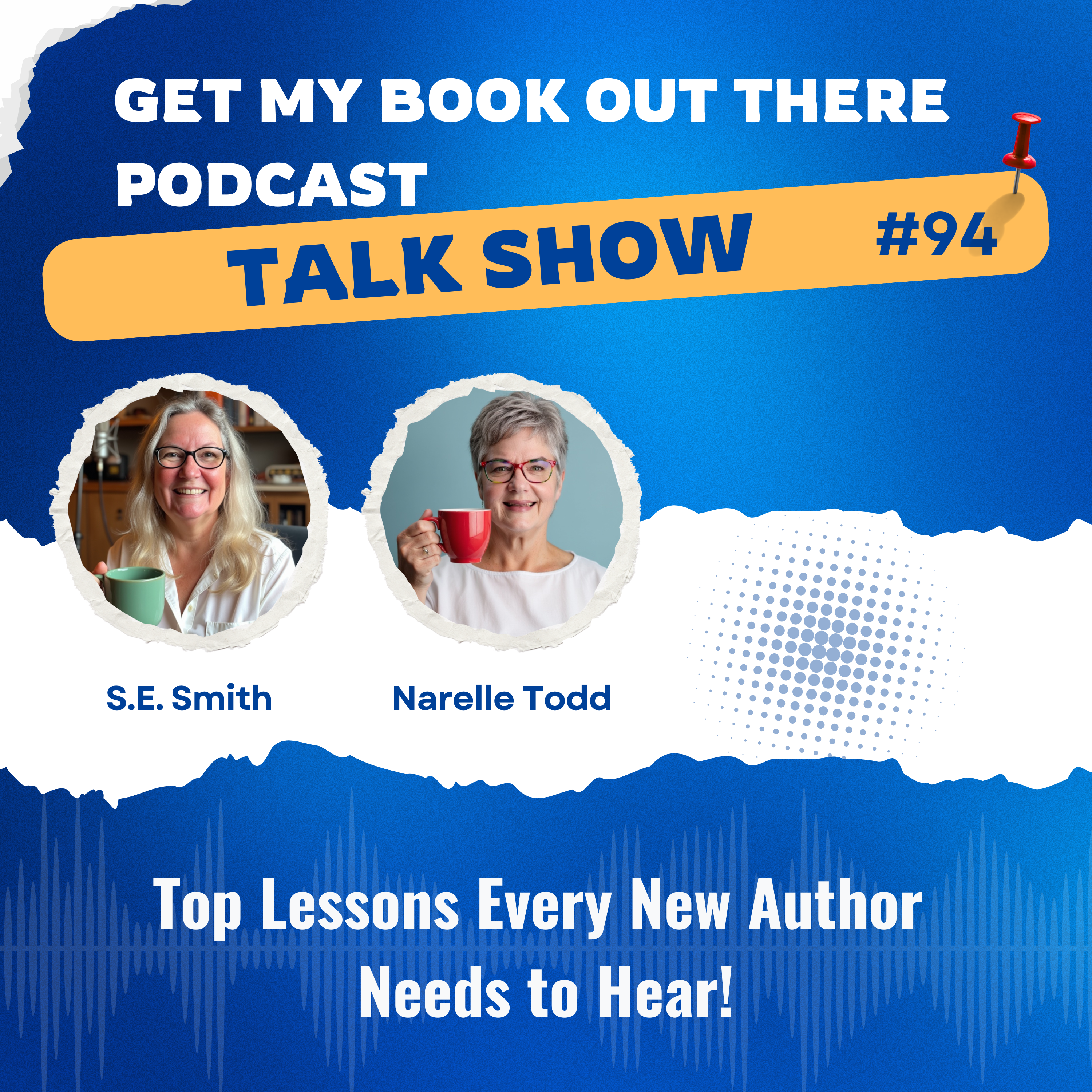 94 Top Lessons Every New Author Needs to Hear!
