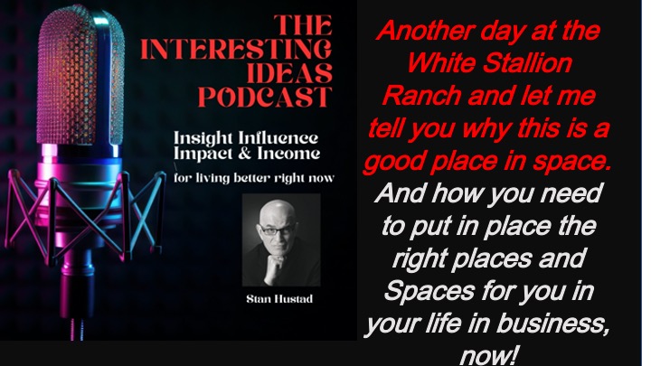 Interesting ideas with Stan Hustad