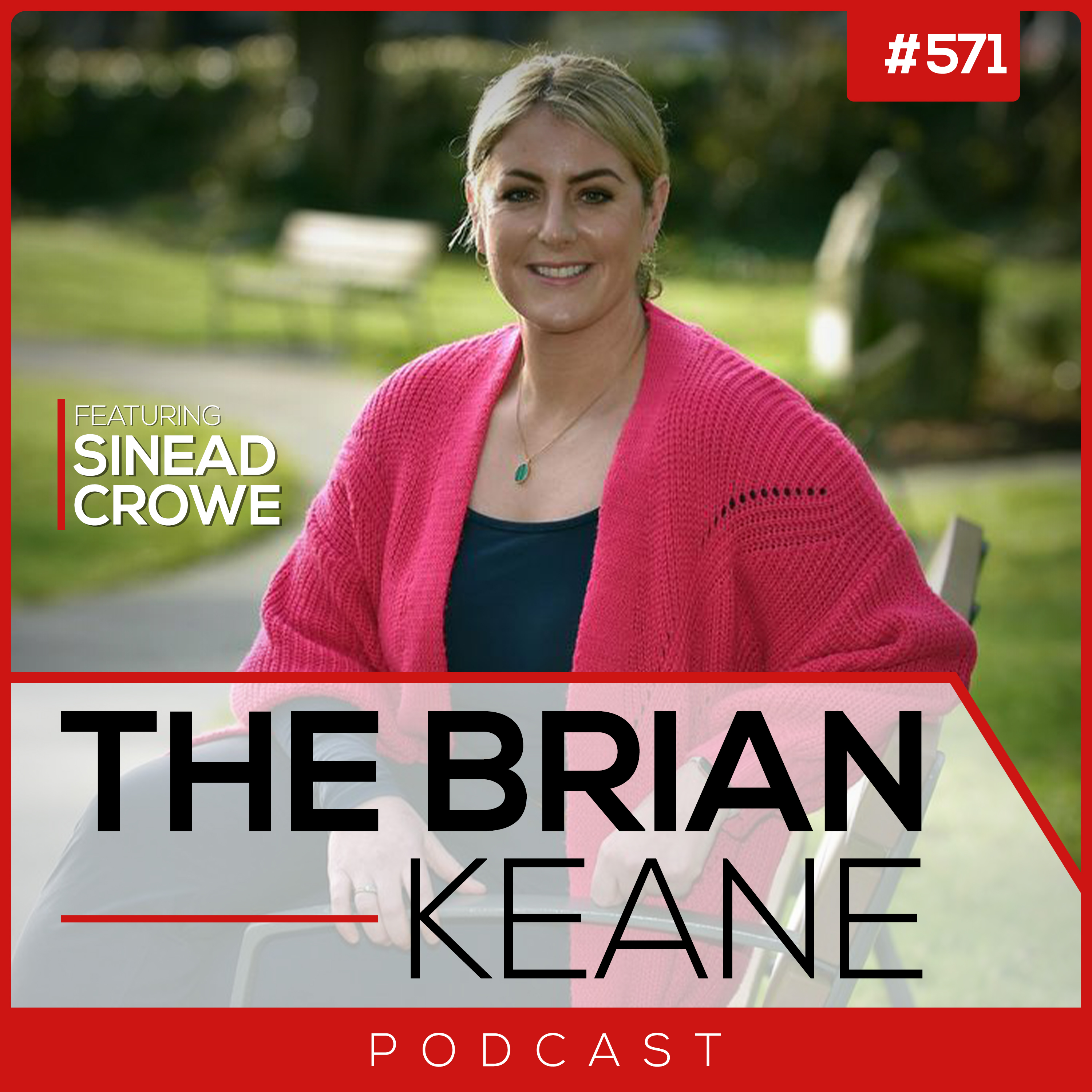 The Brian Keane Podcast