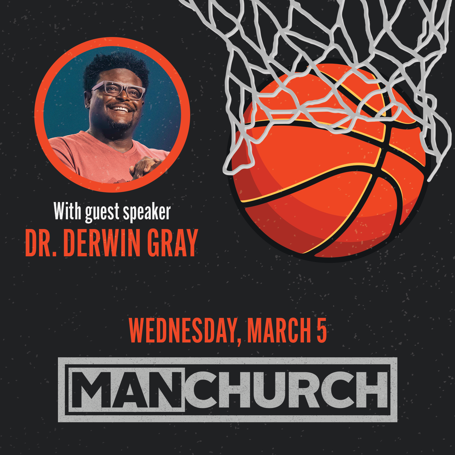Man Church with Dr. Derwin Gray