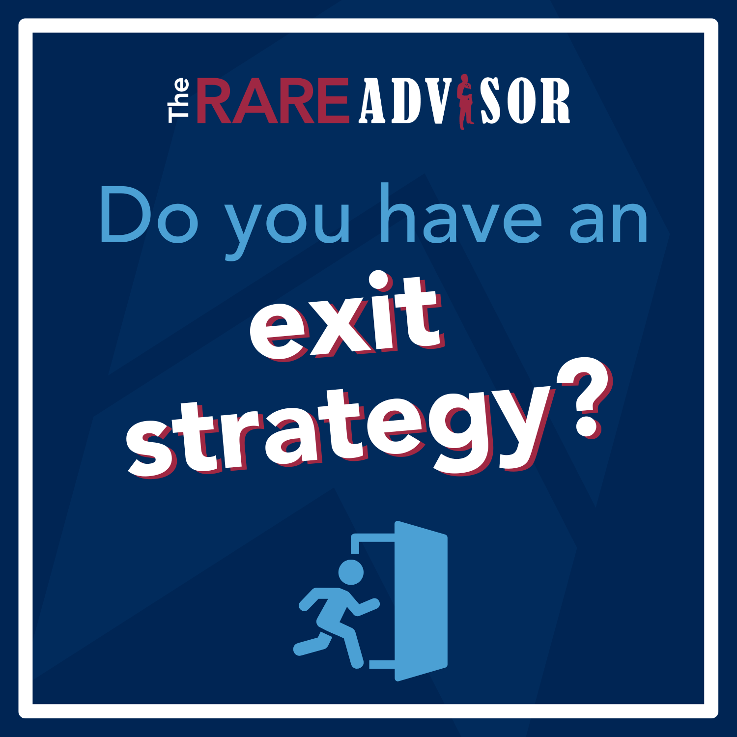 The RARE Advisor