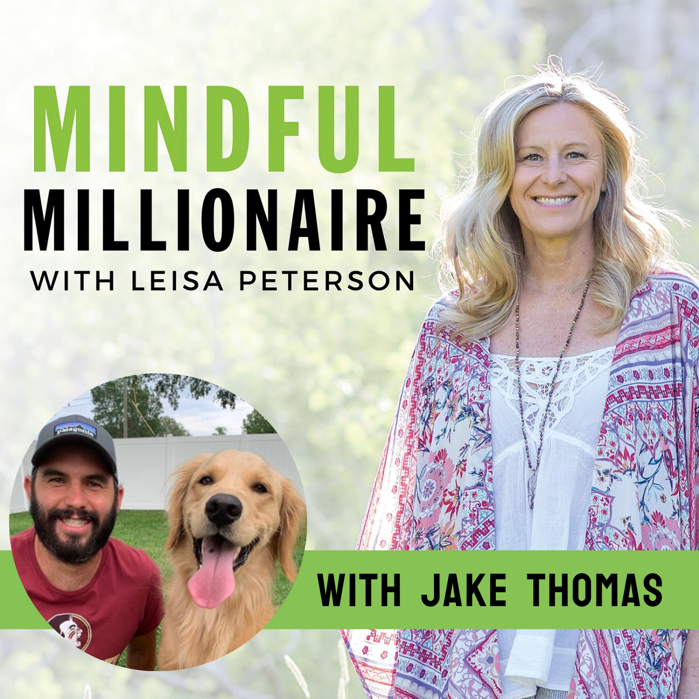 Mindful Millionaire with Leisa Peterson
