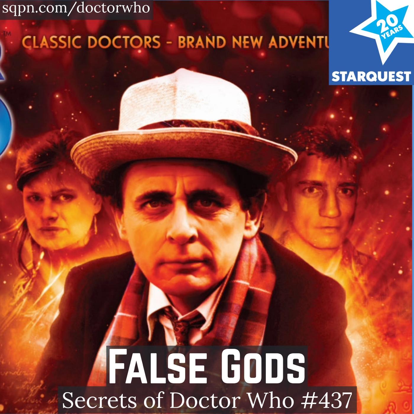 False Gods - The Secrets of Doctor Who