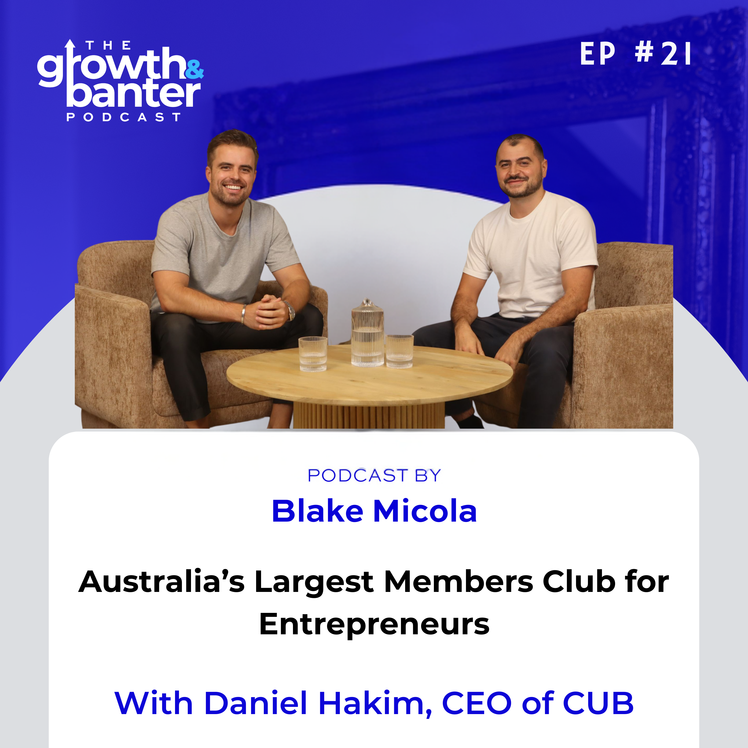 The Growth & Banter Podcast