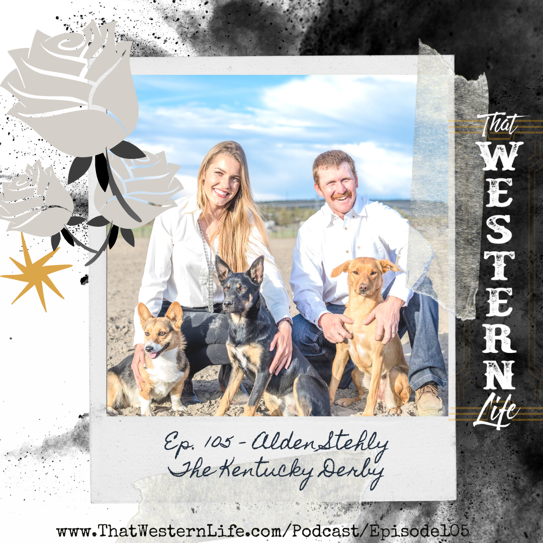 Ep. 105 - Alden Stehly & The Kentucky Derby