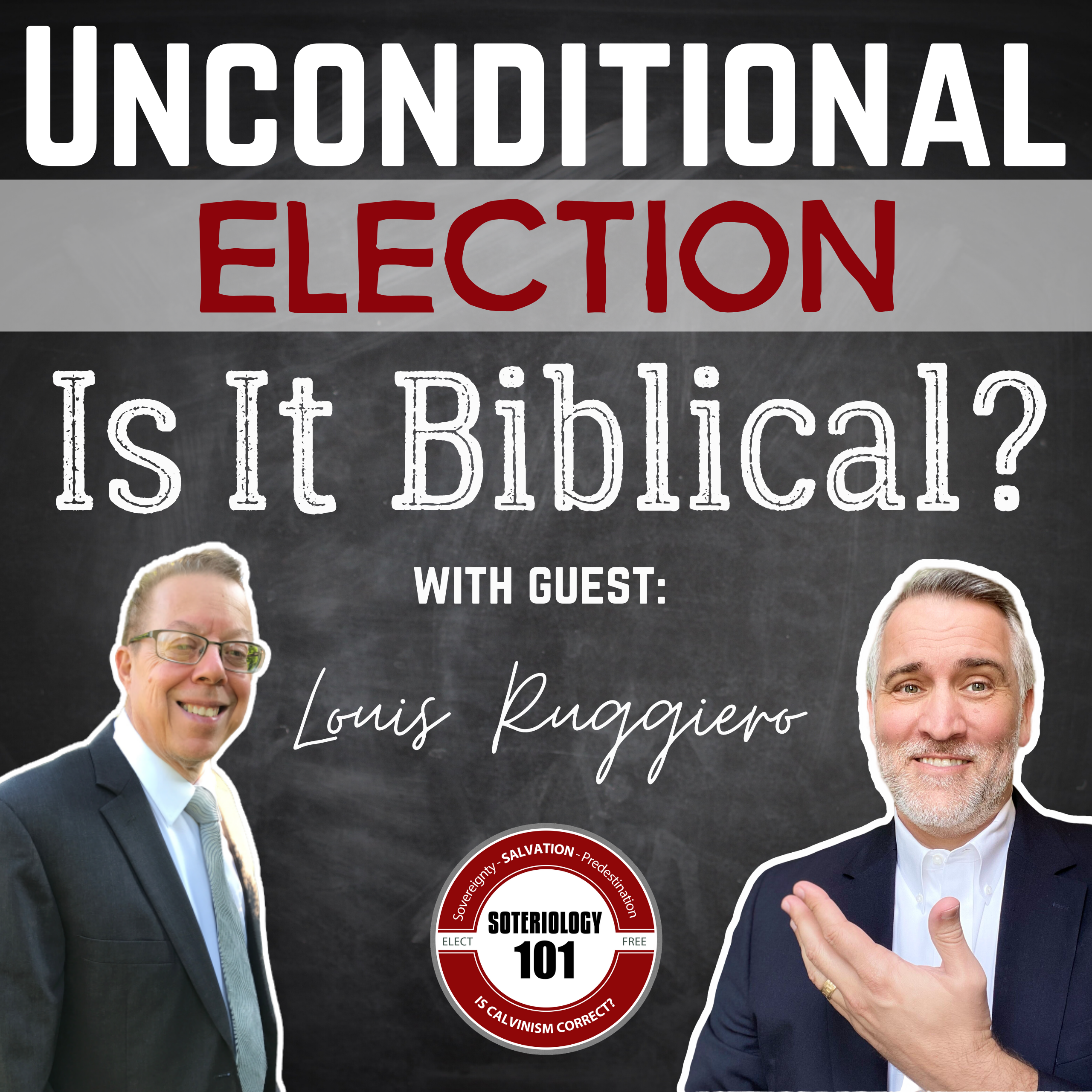 Soteriology 101 w/ Dr. Leighton Flowers
