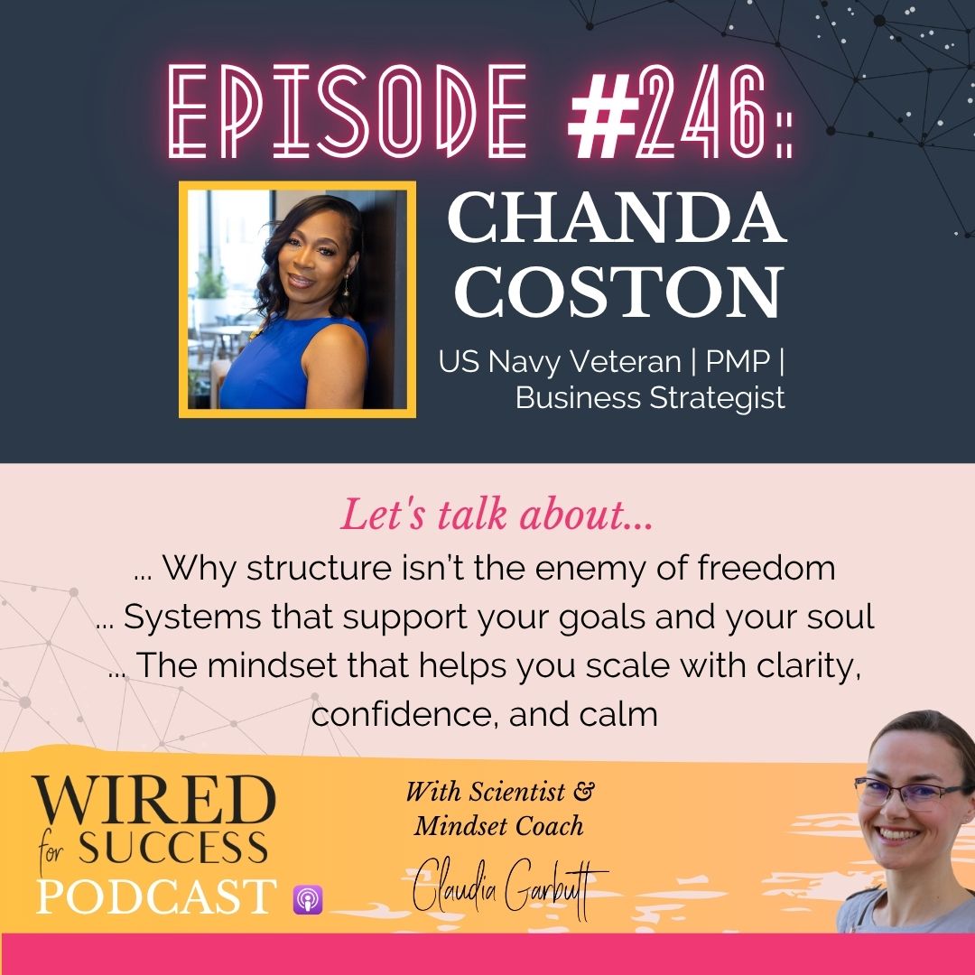 From Chaos to Clarity: The Hidden Systems of Sustainable Success | Episode 246