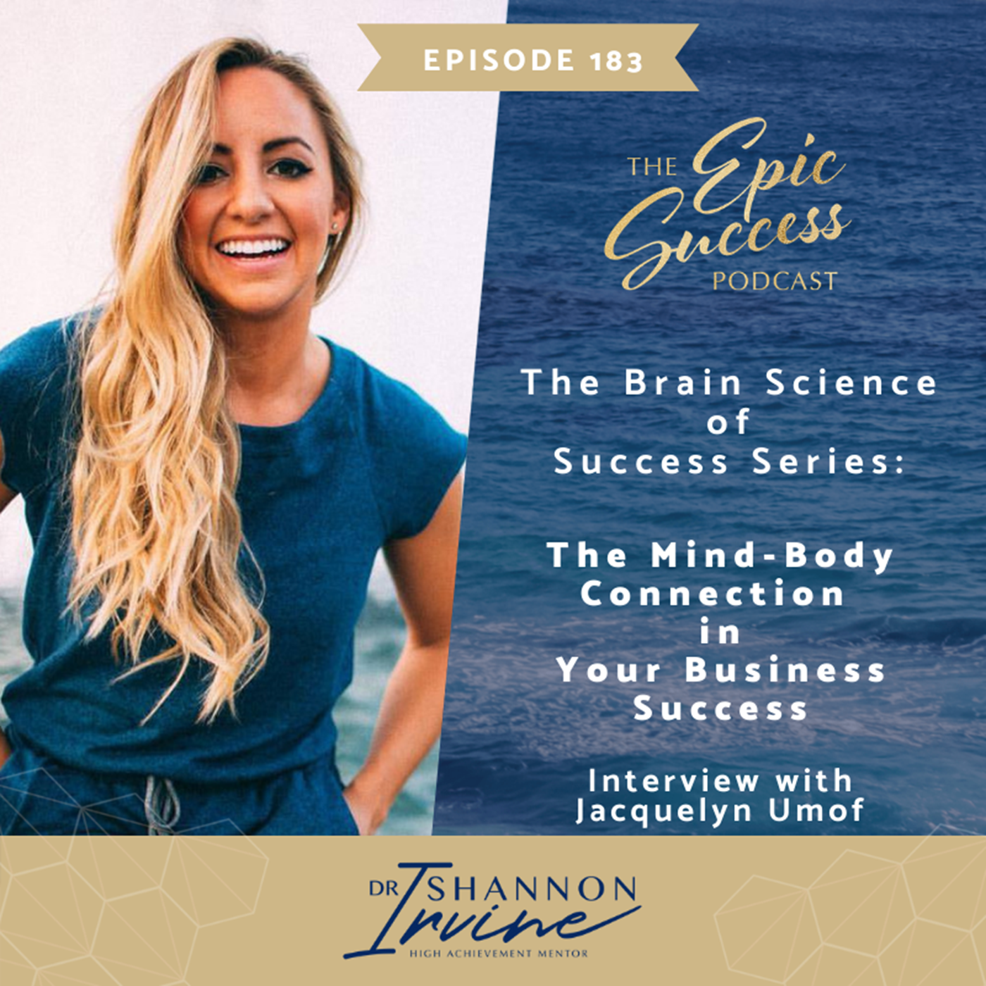 Epic Success with Dr Shannon Irvine