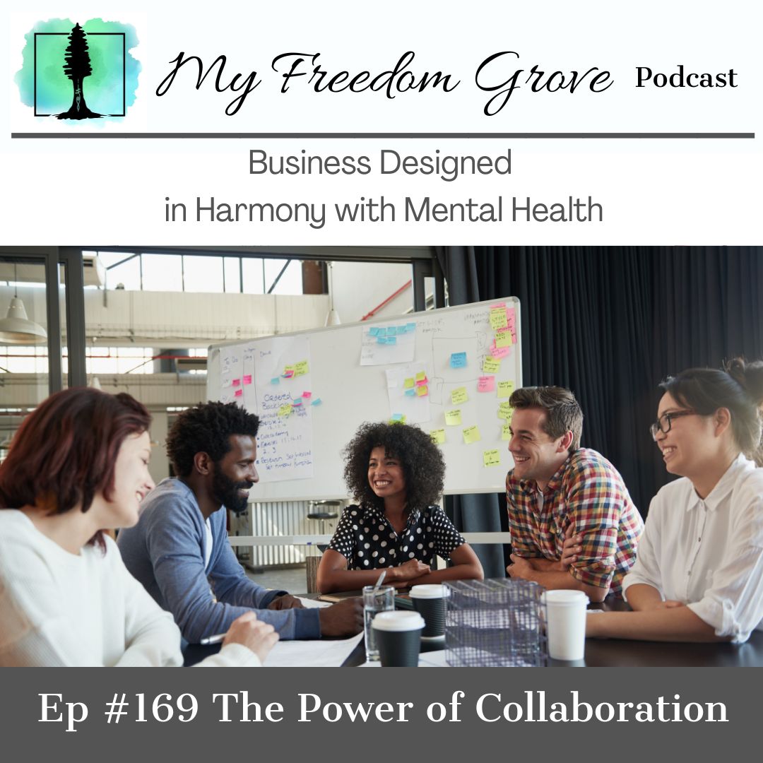 Episode #169 The Power of Collaboration