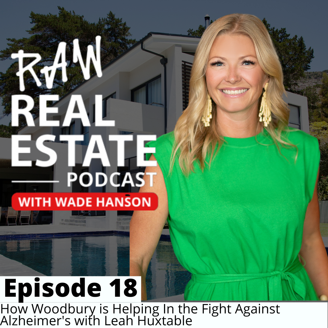 Raw Real Estate with Wade Hanson