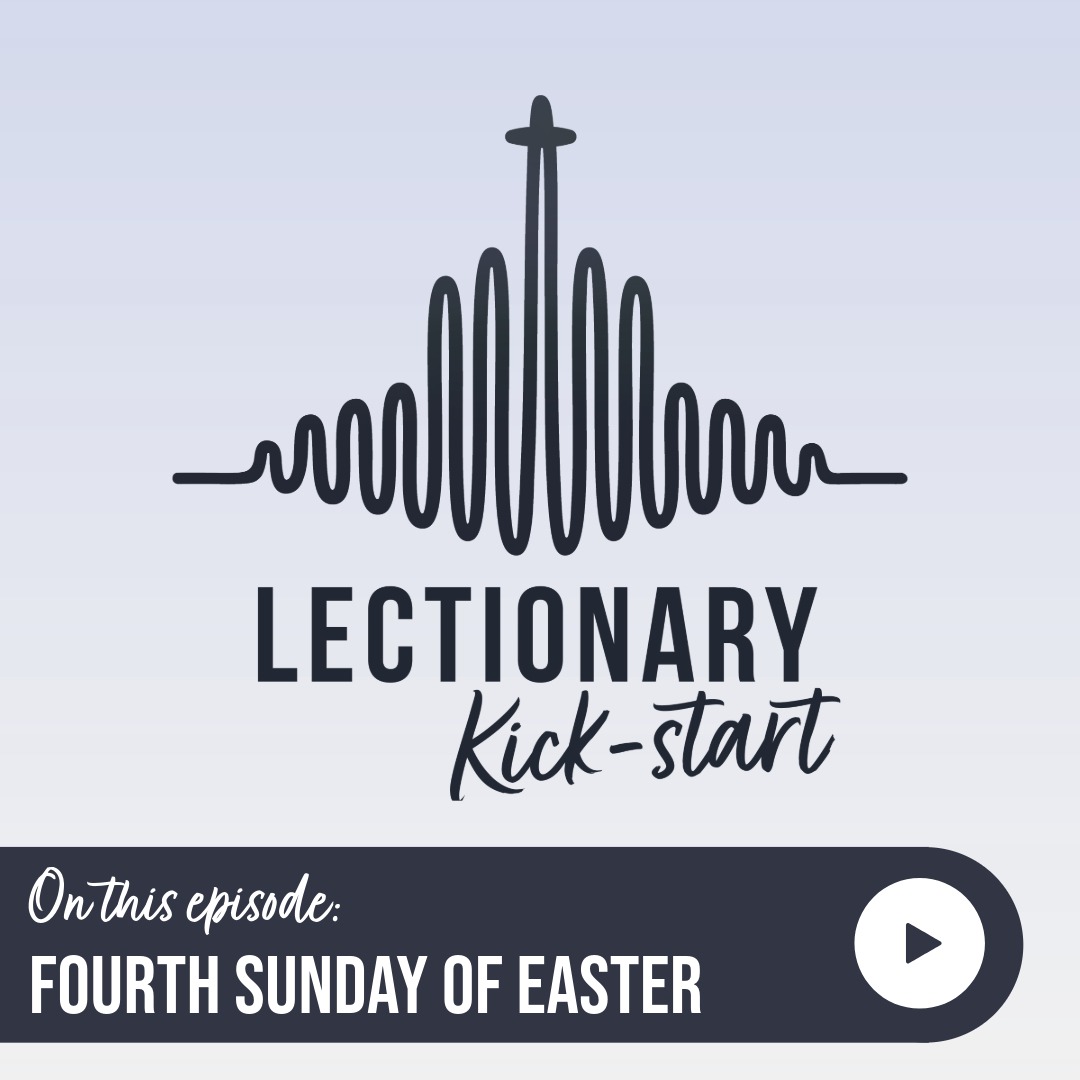 The Fourth Sunday of Easter