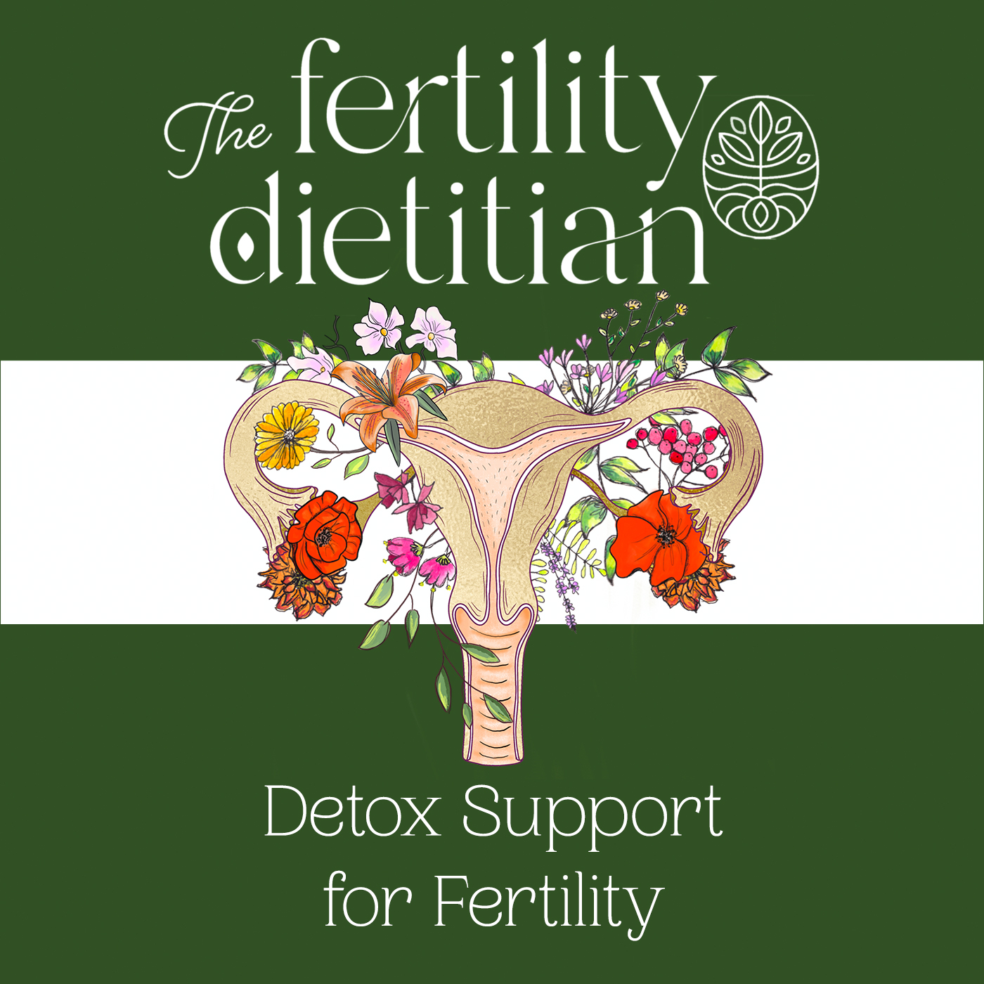 The Fertility Dietitian | Functional Fertility Info in your Ears