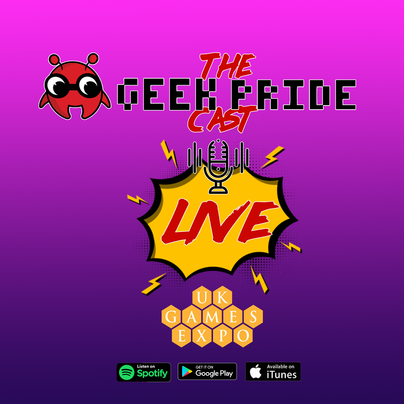 The Geek Pride Cast LIVE #UKGE2024