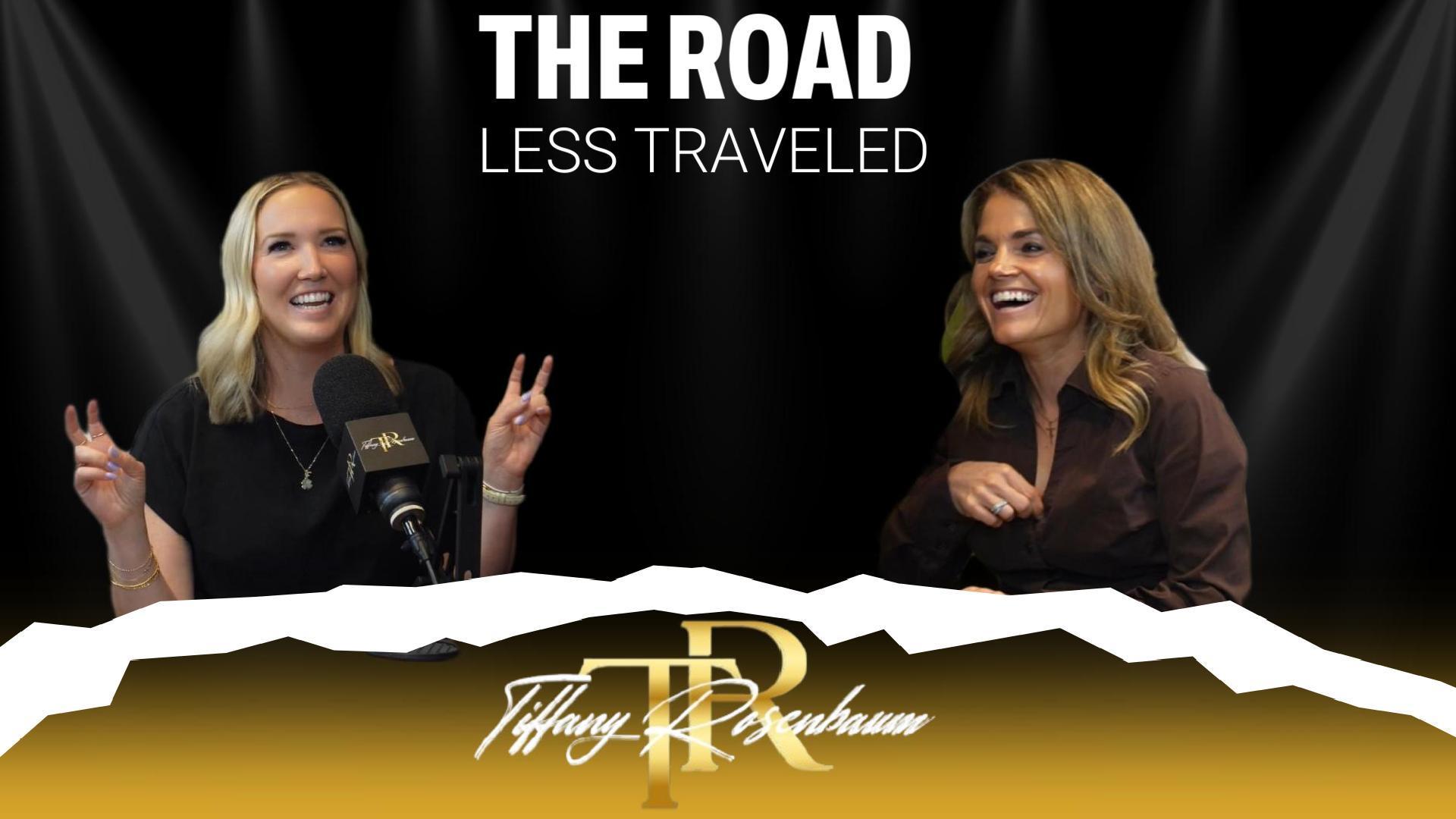 The Road Less Traveled