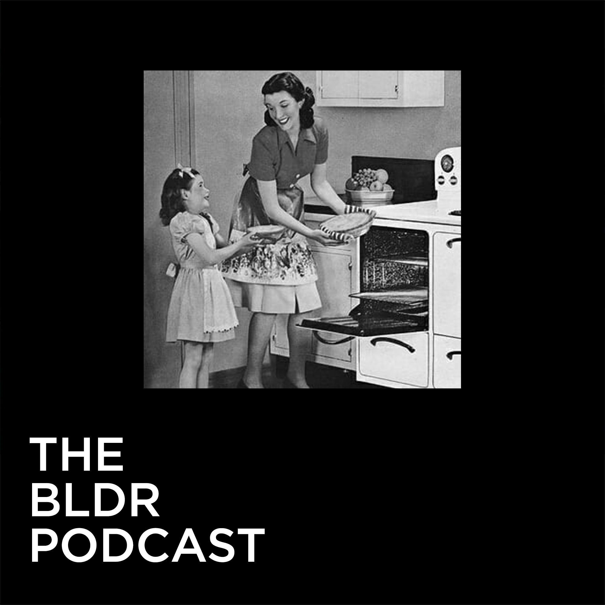 The BLDR Podcast