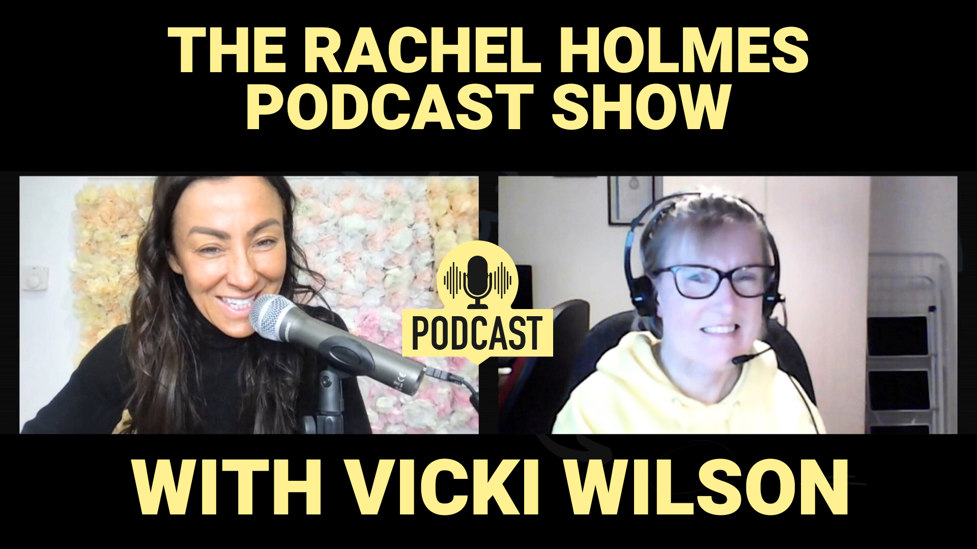 The Rachel Holmes Podcast Show with Special Guest Vicki the Admin Fairy