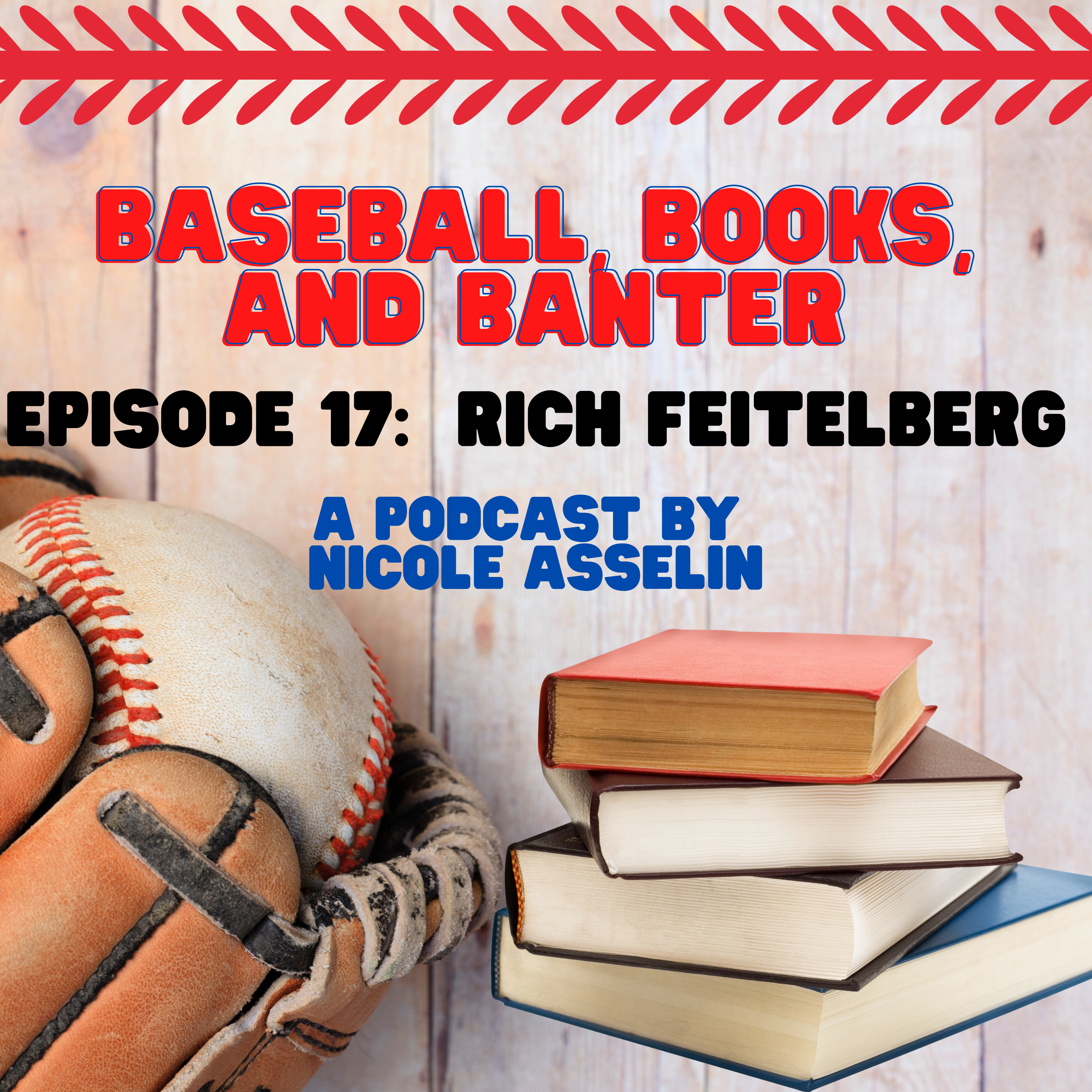 Baseball, Books, and Banter: A Podcast by Nicole Asselin