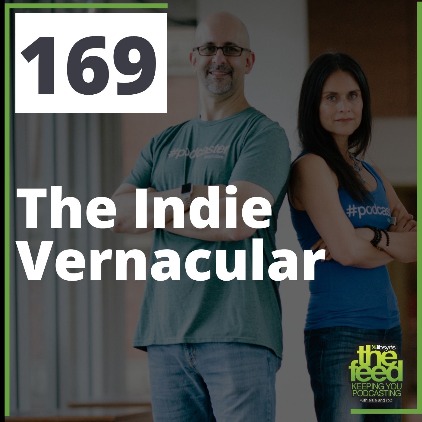 169 The Indie Vernacular