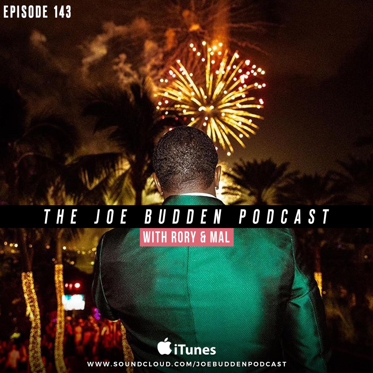 The Joe Budden Podcast with Rory & Mal..