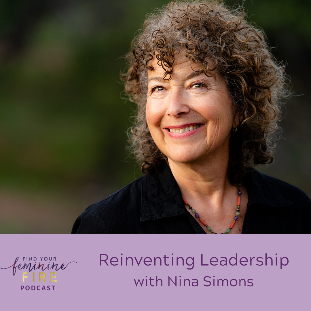 cover of episode Reinventing Leadership with Nina Simons