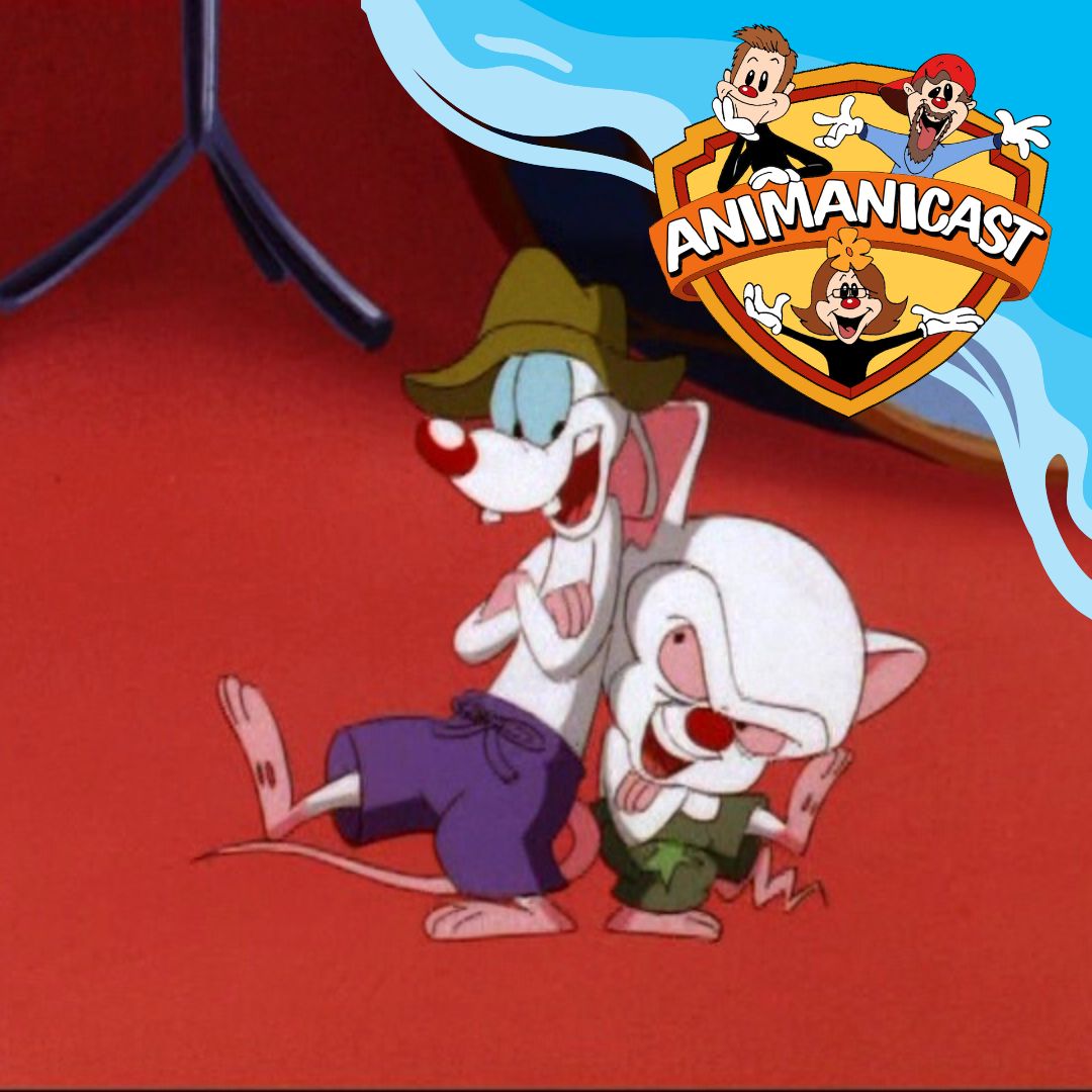 The Animanicast- An Animaniacs Podcast