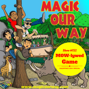 cover of episode MOWlywed Game: Valentine’s Day Special - MOW #152