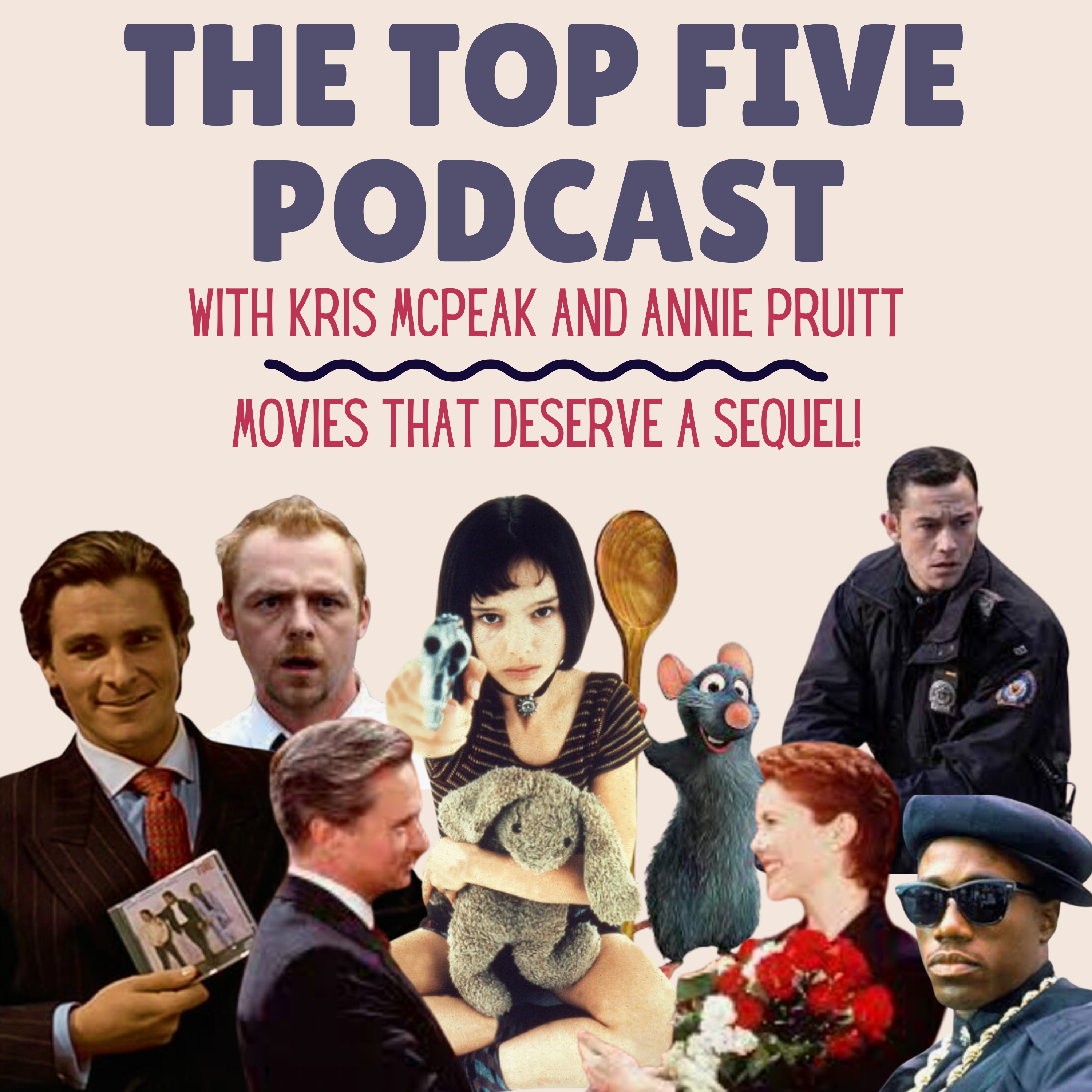 Our Top Five Selection of Movies Which TOTALLY Deserve a Sequel! episode artwork