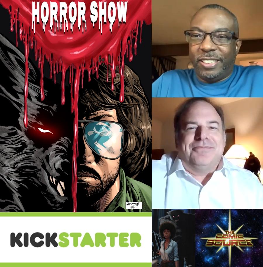 Horror Show Kickstarter Spotlight with Michael Katz and Darryl Banks