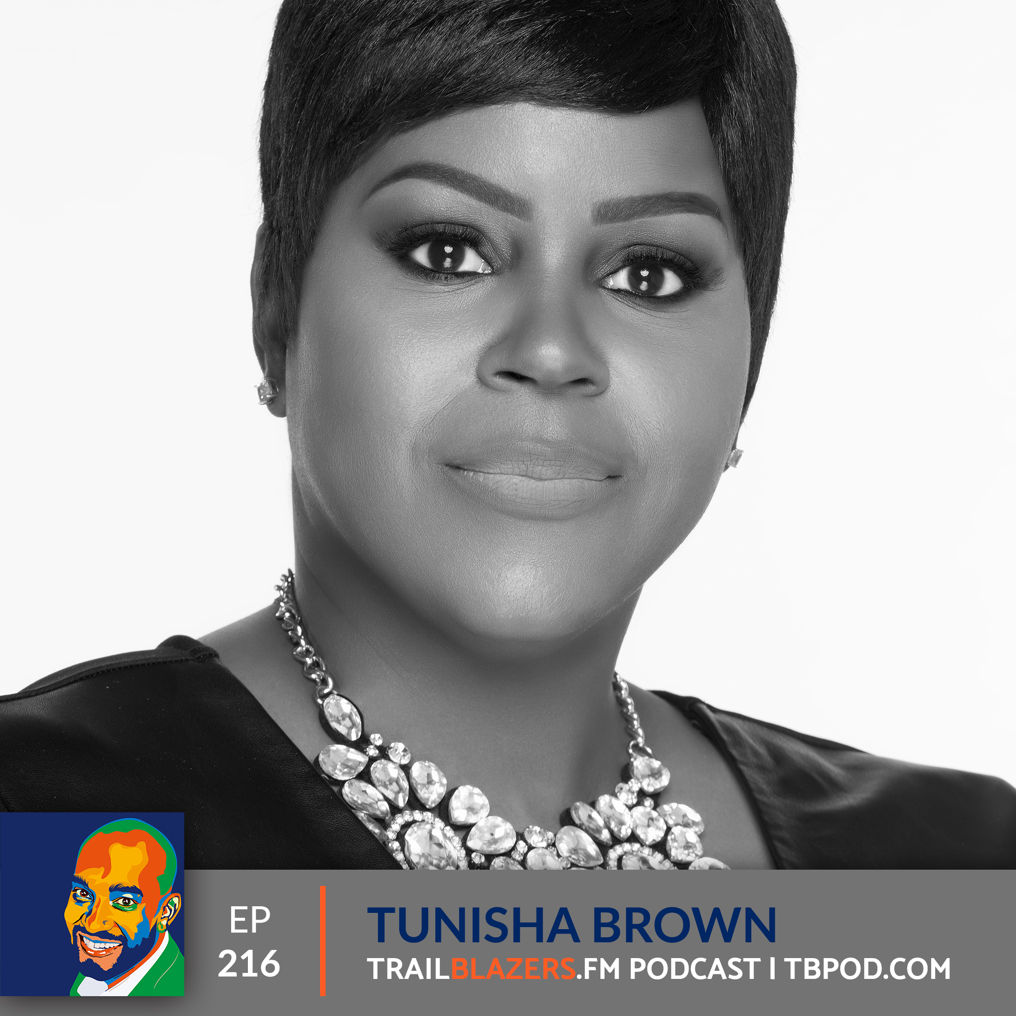 The Media and Its Impact on Black Lives with Tunisha Brown  | 216 The Media and Its Impact on Black Lives with Tunisha Brown  | 216