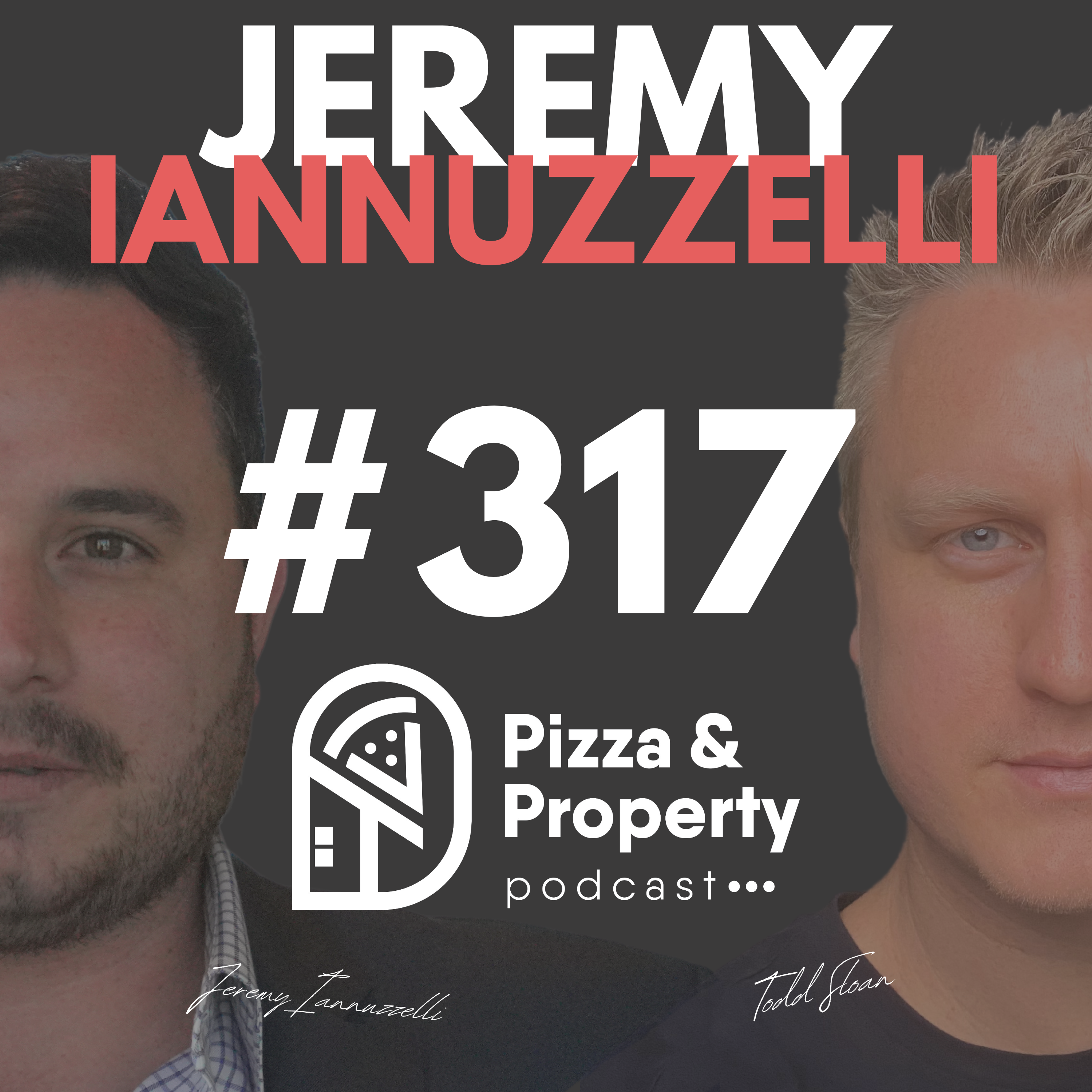Ep 317: Here's What They Don't Tell You About Your Property Tax! - with Jeremy Iannuzzelli