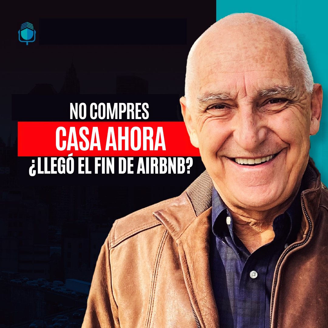 NO COMPRES CASA AHORA: ¿Llegó el fin de Airbnb?