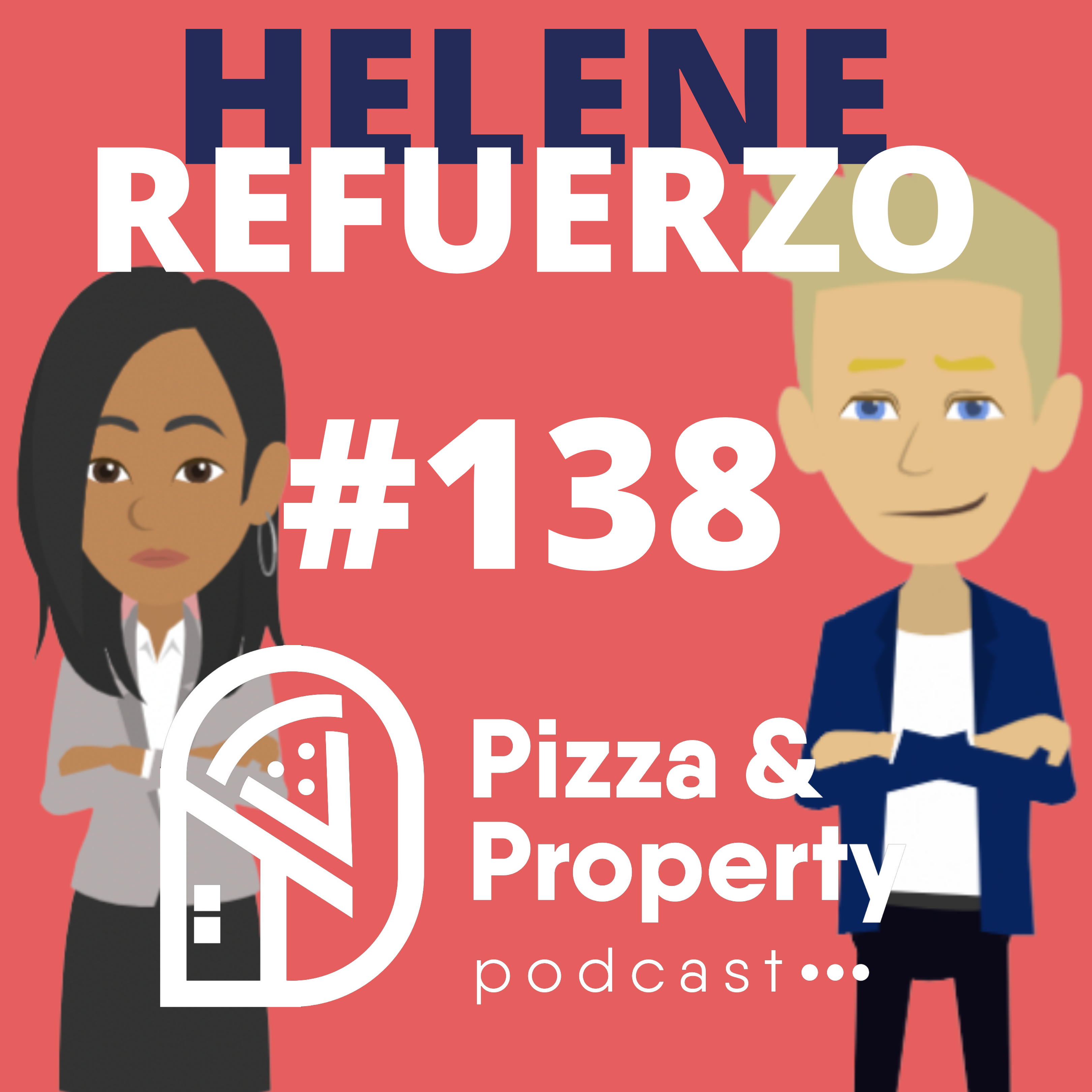 Ep. 138 Respected Educator, Cancer Survivor, Property Investor - Helene Refuerzo