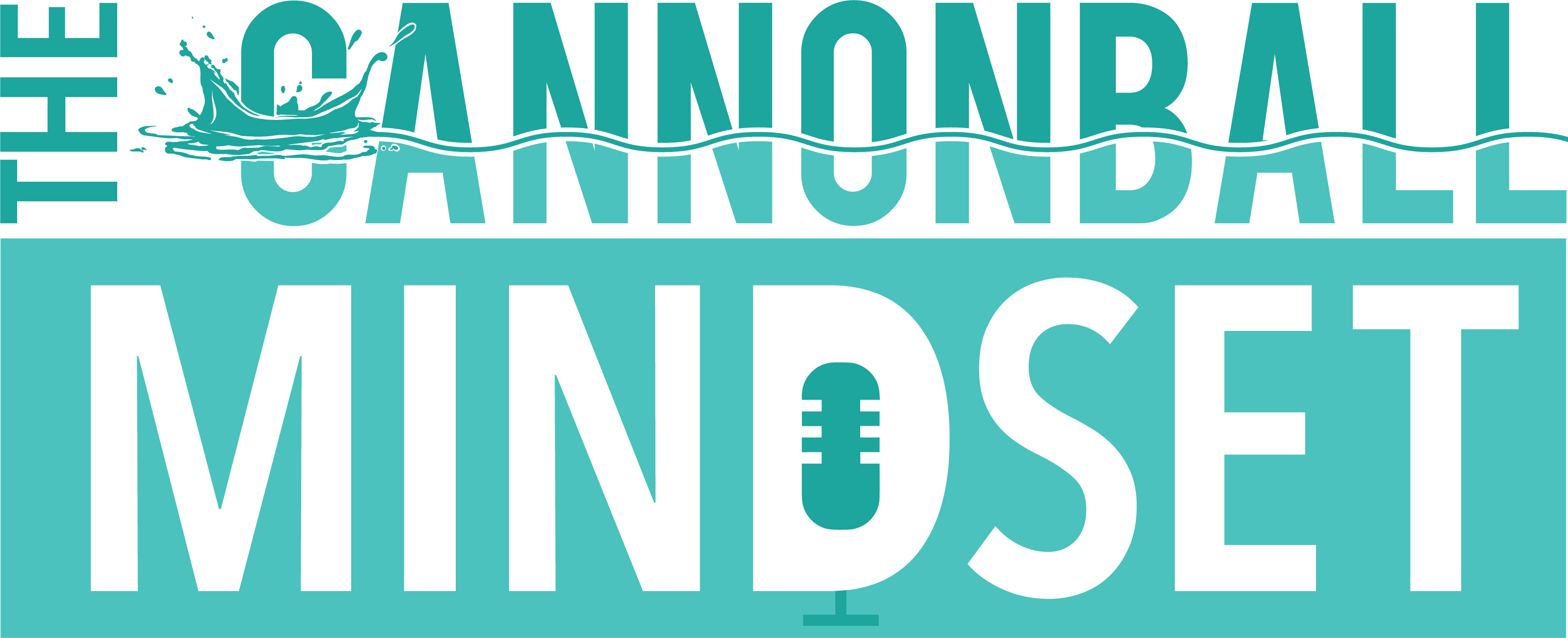 The Cannonball Mindset