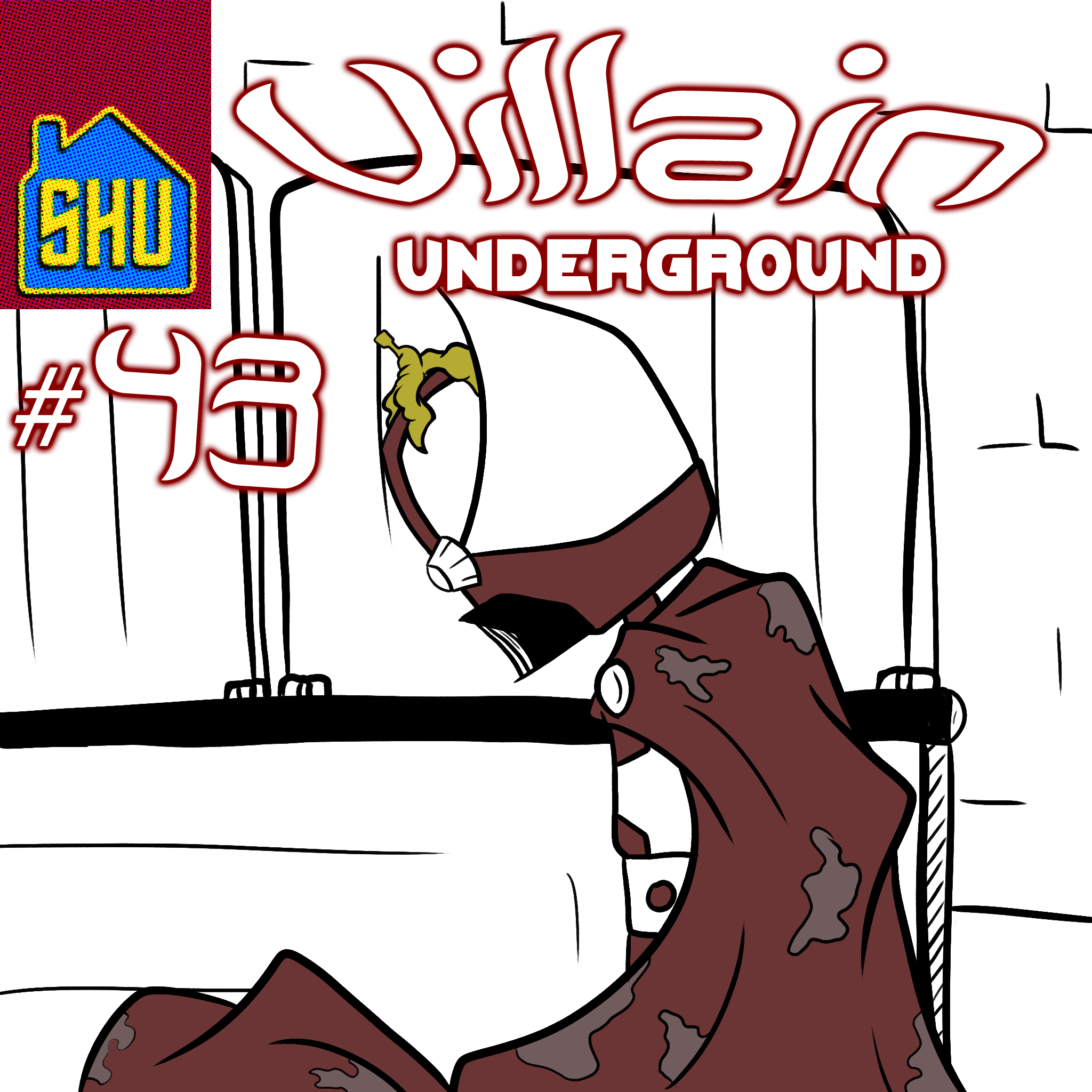 Villain Underground #43