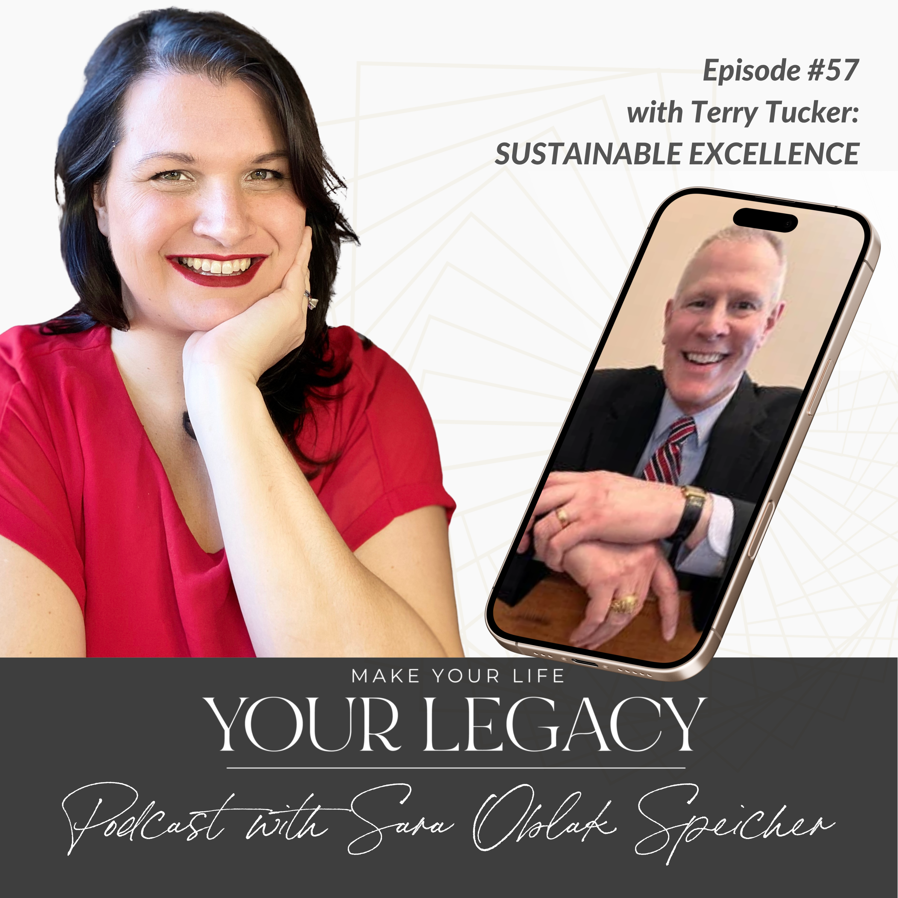 Make Your Life Your Legacy Podcast
