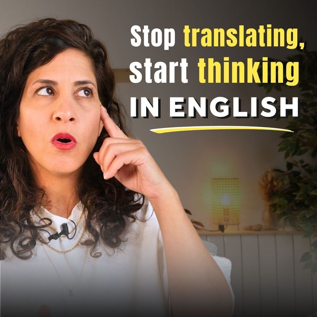 484. 5 easy ways to start thinking IN ENGLISH! 484. 5 easy ways to start thinking IN ENGLISH!