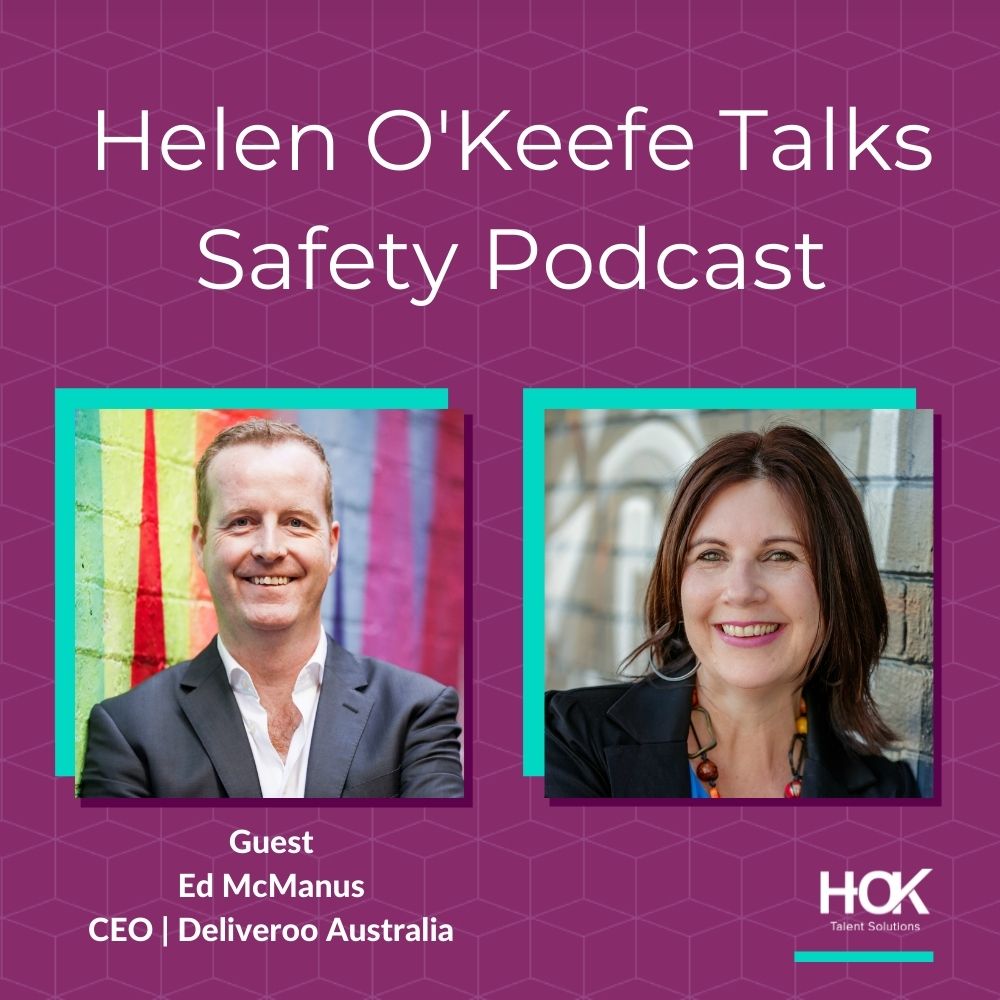 Helen talks safety with Deliveroo Australia CEO, Ed McManus