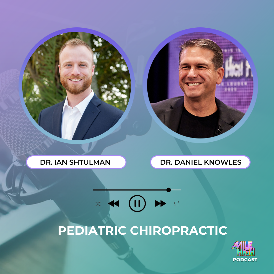 Mile High Chiro Podcast