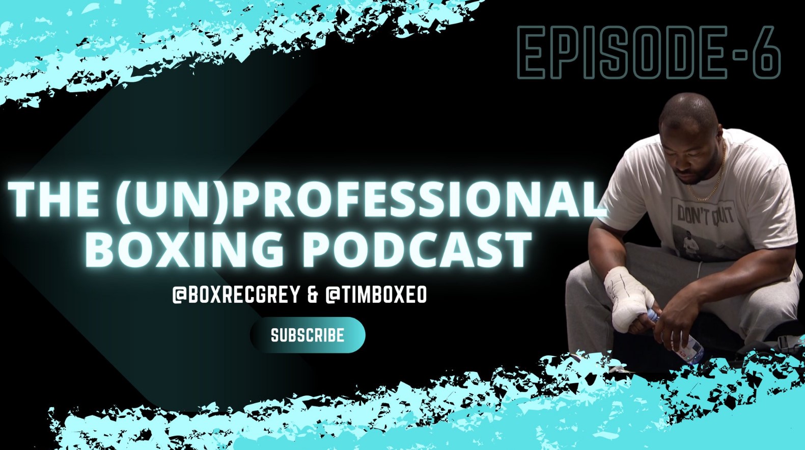 The (un)Professional Boxing Podcast