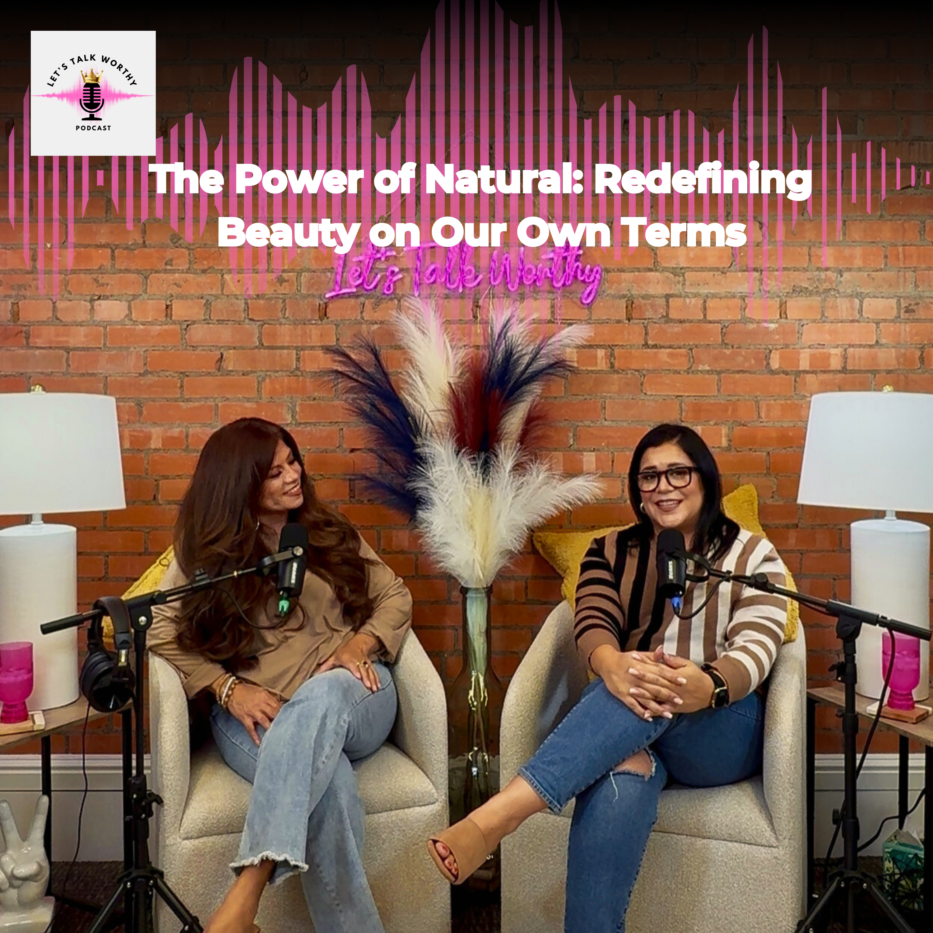 The Power of Natural: Redefining Beauty on Our Own Terms