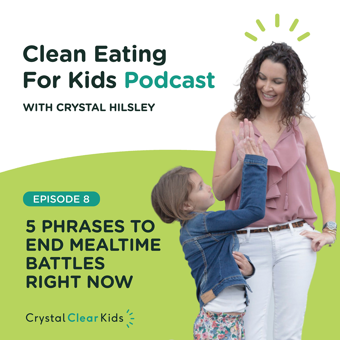 Clean Eating For Kids Podcast
