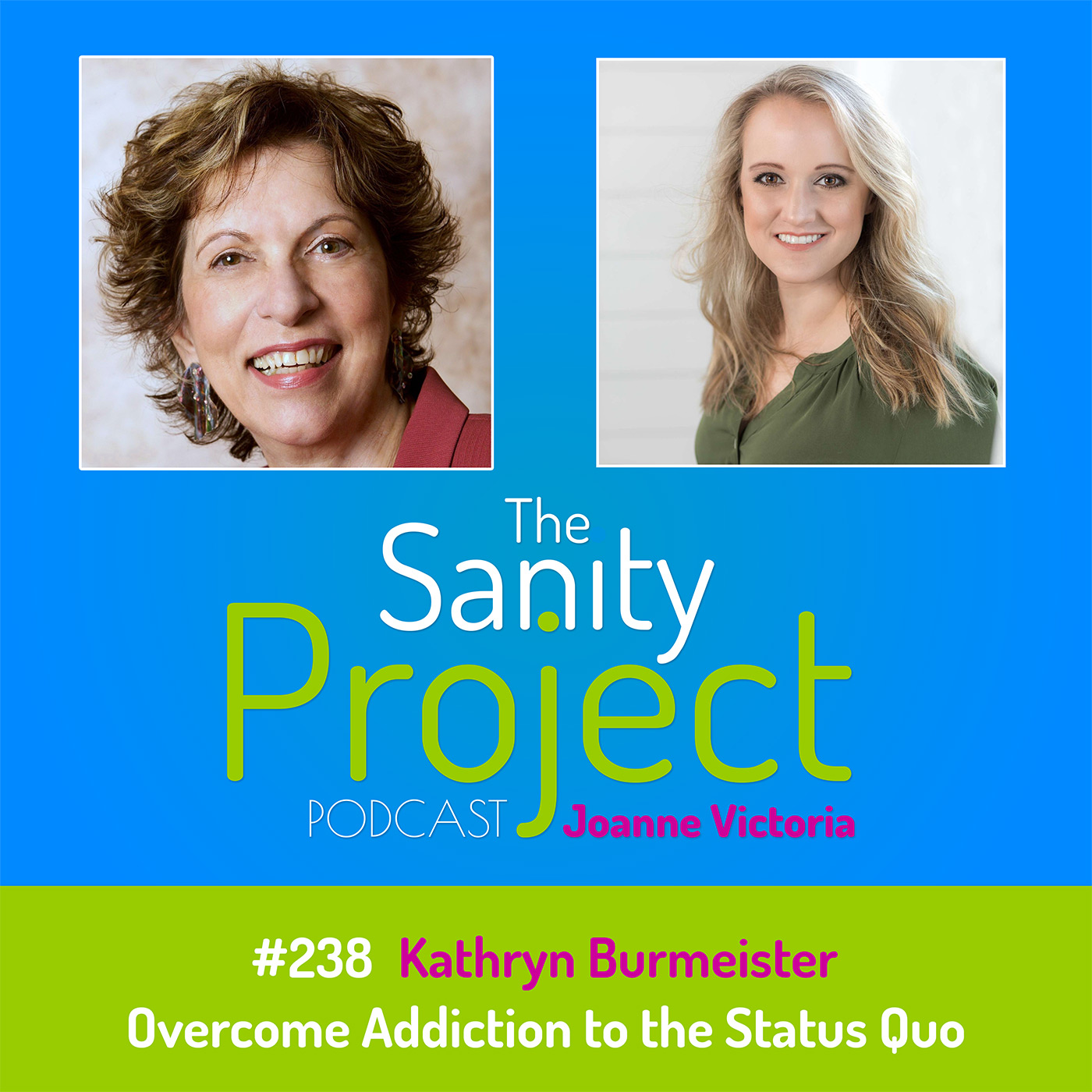The Sanity Project Podcast