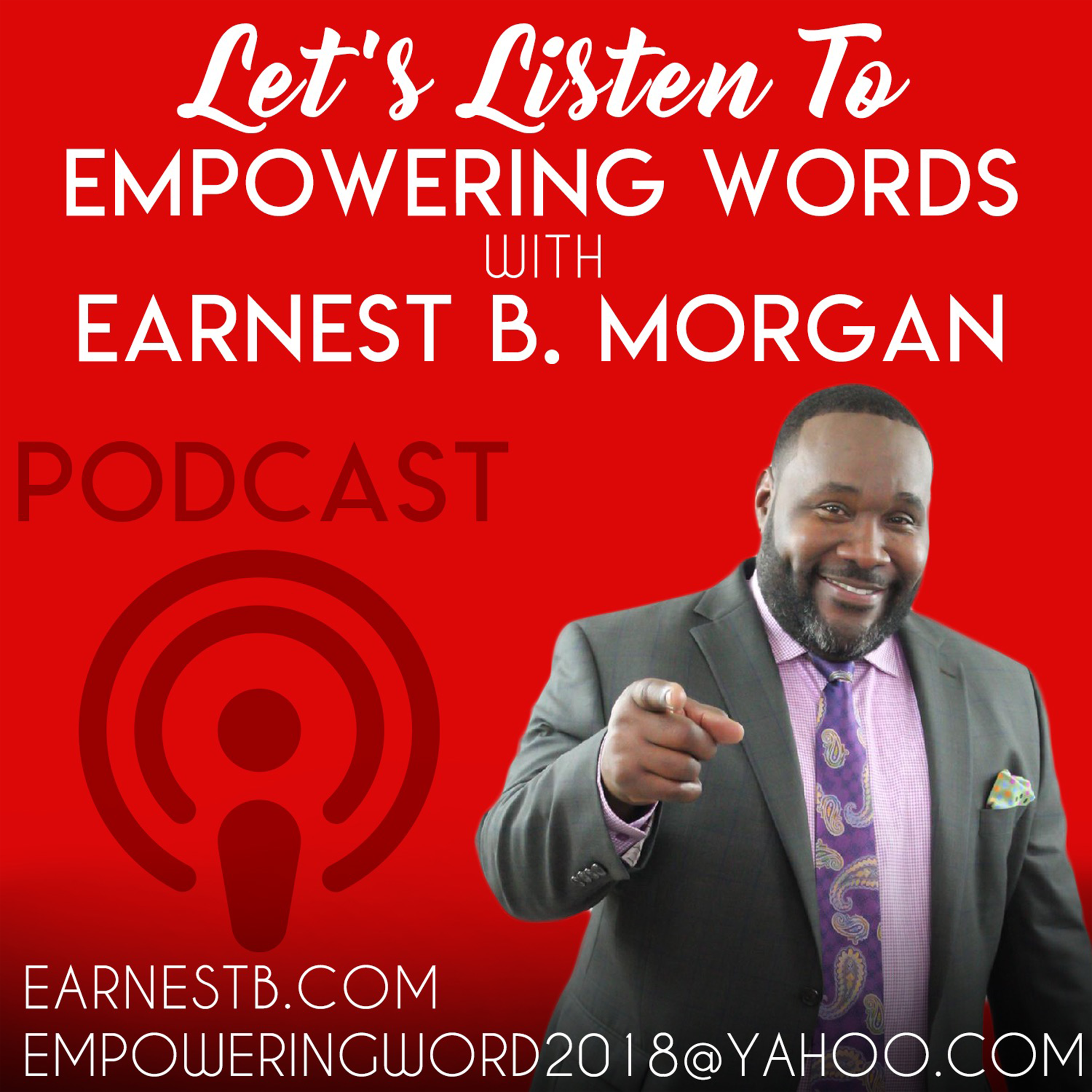 Empowering Words with Earnest B. Morgan