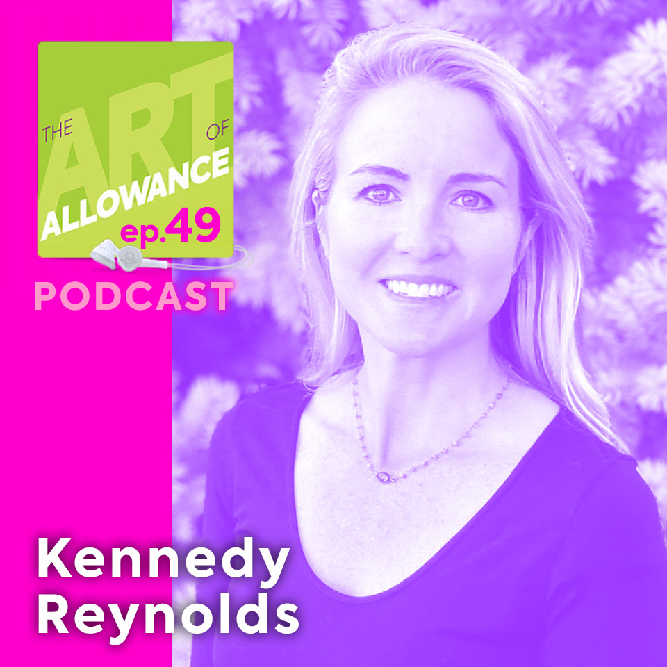 The Art of Allowance Podcast | Parenting | Families | Money Smarts | Financial Literacy